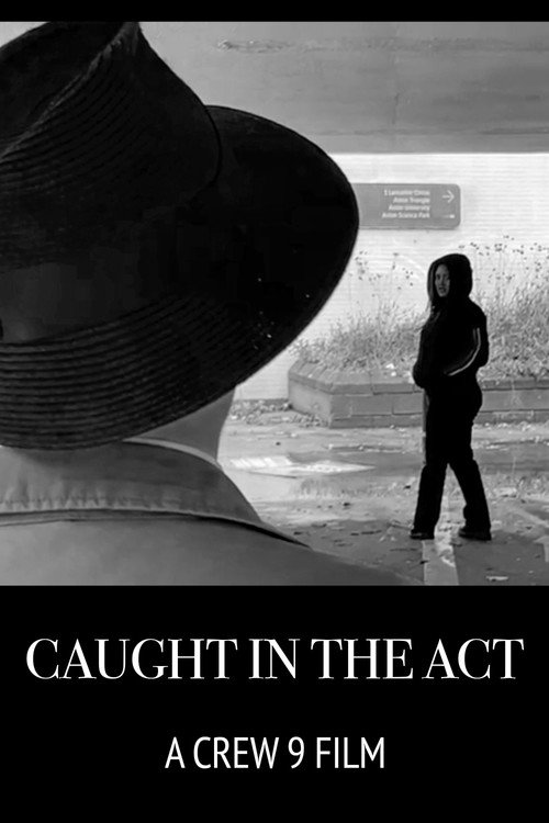 Caught In The Act (2025) poster