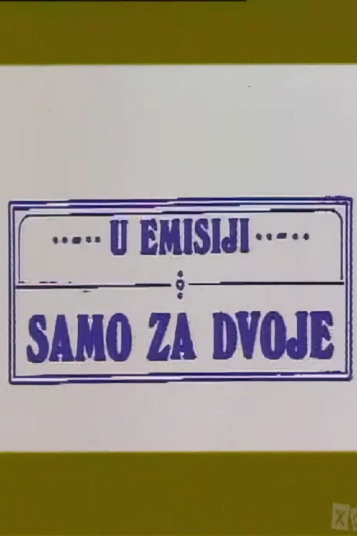 Only for Two