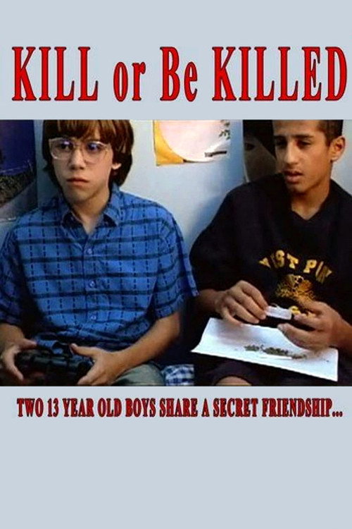 Kill or Be Killed (2004) poster