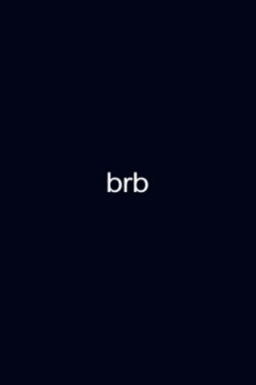 brb (2007) poster