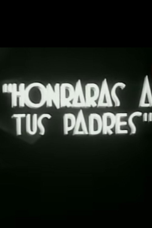 Honrarás a tus padres