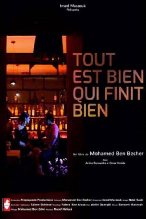 Tout Est Bien Qui Finit Bien