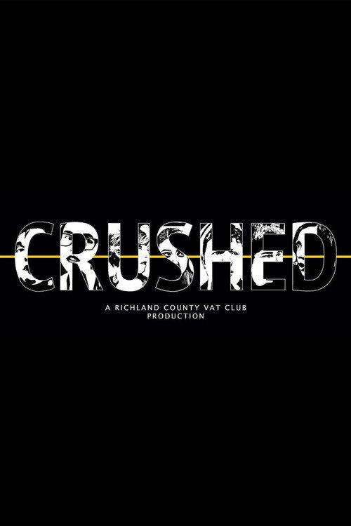 Crushed (2016) poster