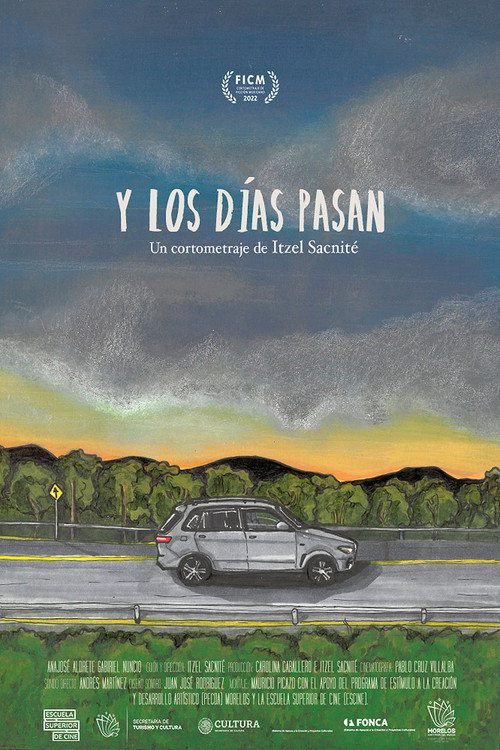 And the days go by (2022) poster