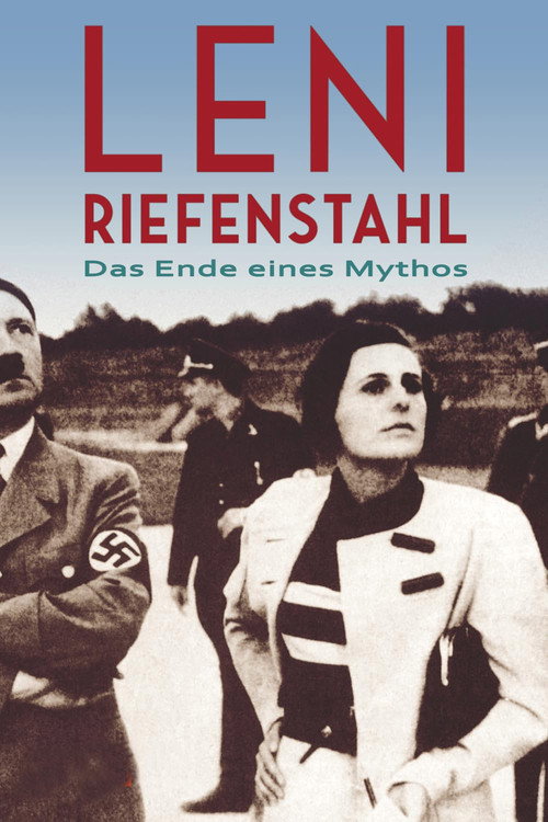 Leni Riefenstahl - The End of a Myth (2020) poster