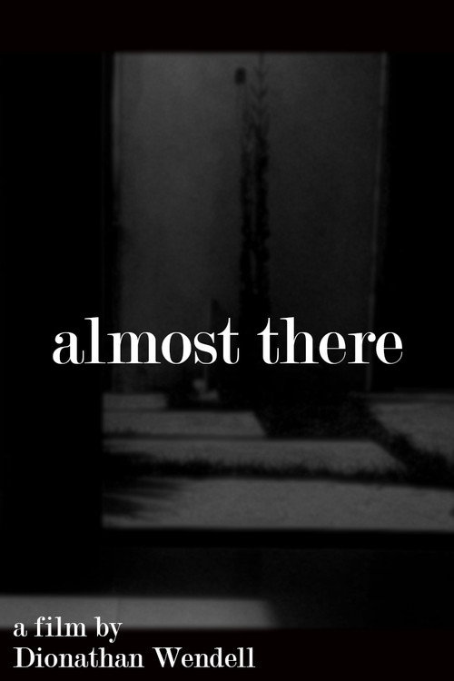 almost there (2021) poster