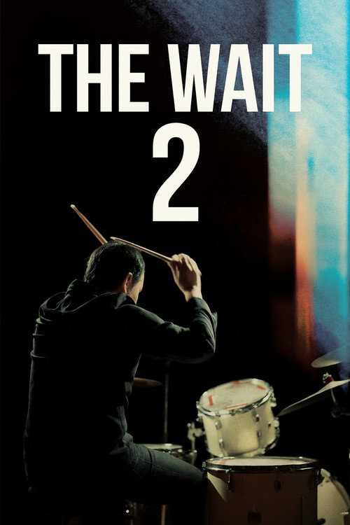 The Wait 2 (2025) poster