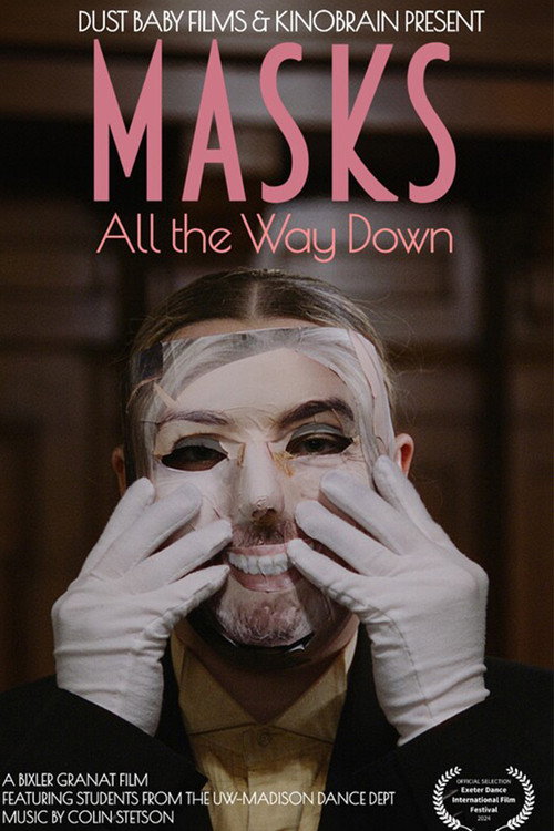 Masks All the Way Down