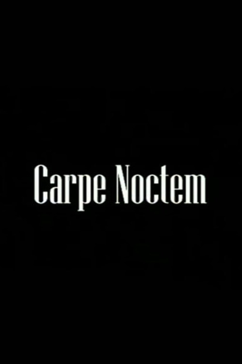 Carpe Noctem (2024) poster