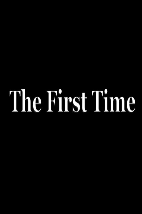 The First Time (2020) poster