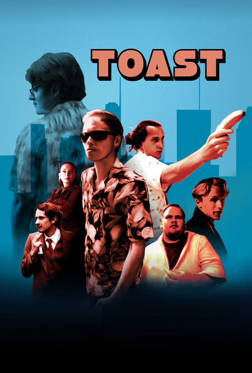Toast (2019) poster