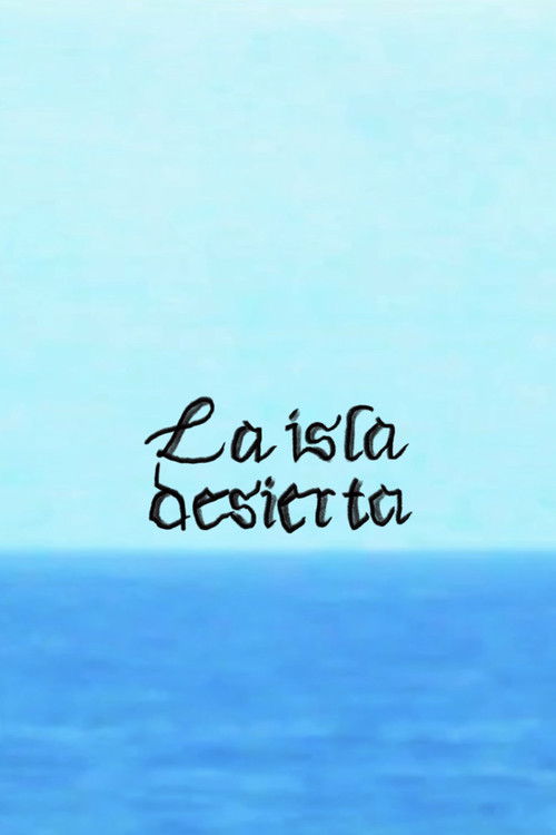 La Isla Desierta poster