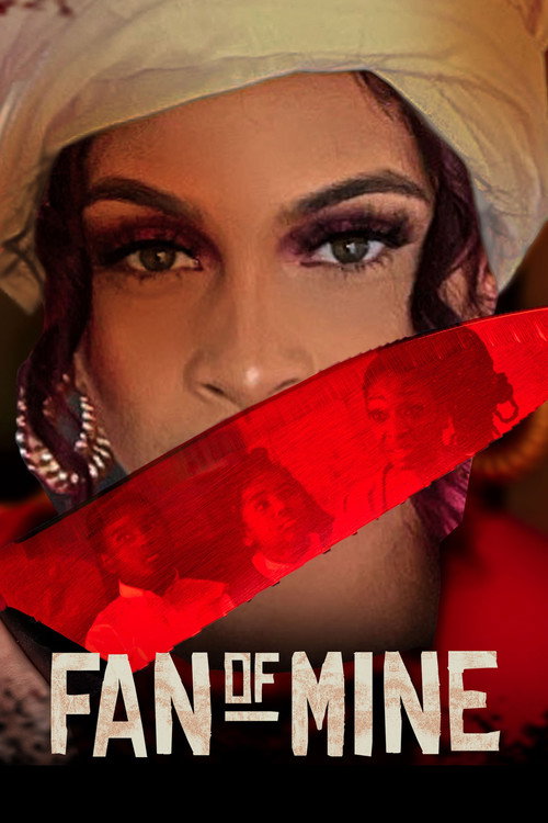 Fan of Mine (2025) poster