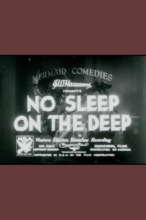 No Sleep on the Deep