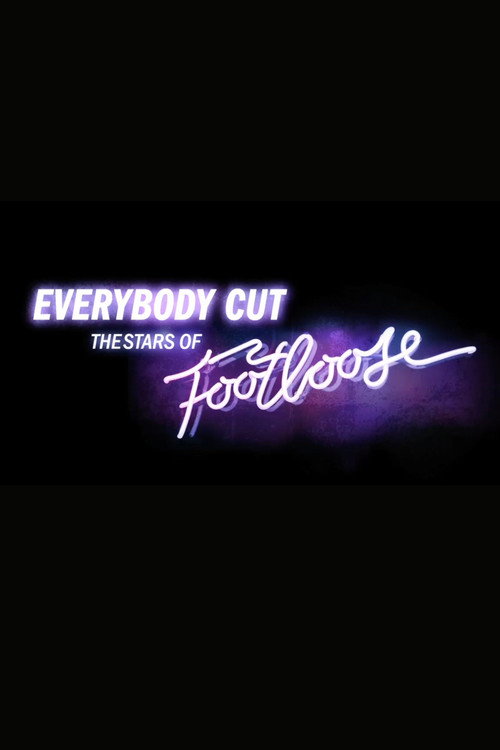Everybody Cut: The Stars of 'Footloose' (2012) poster