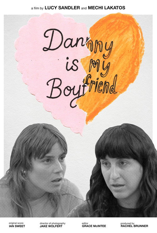 Danny Is My Boyfriend