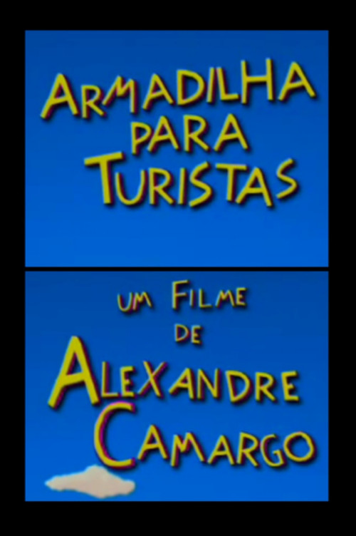 Armadilha Para Turistas