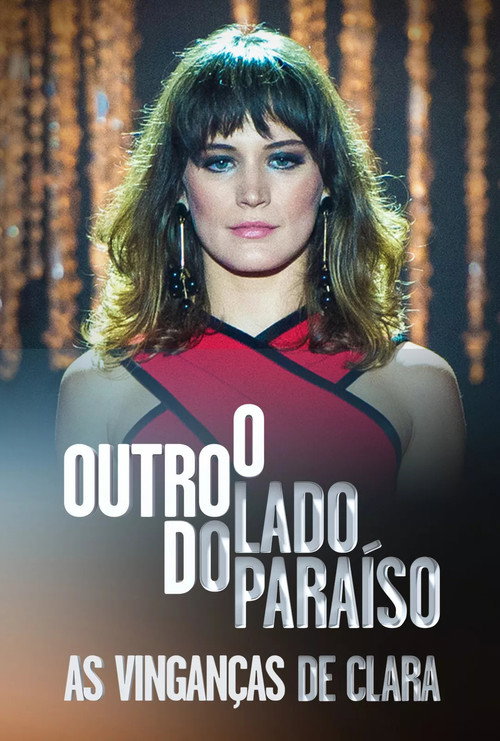 O Outro Lado do Paraíso: As Vinganças de Clara