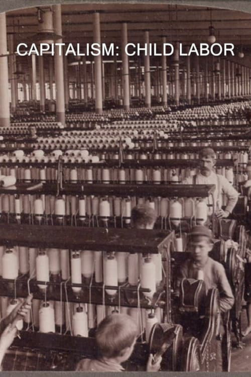 Capitalism: Child Labor