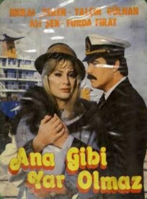 Ana Gibi Yar Olmaz