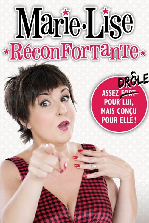 Marie-Lise Pilote - Réconfortante