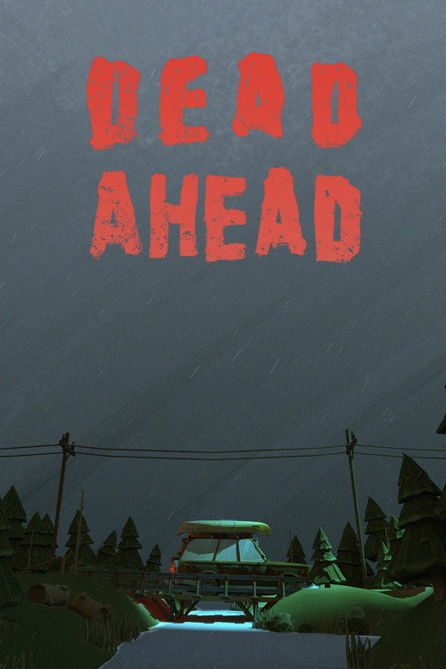 Dead Ahead (2016) poster