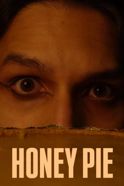 Honey Pie (2025) poster
