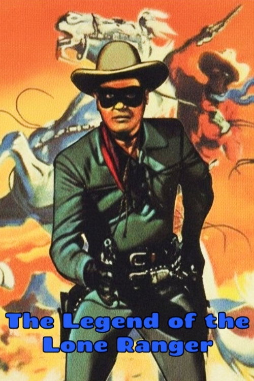 The Legend Of The Lone Ranger (1952) poster