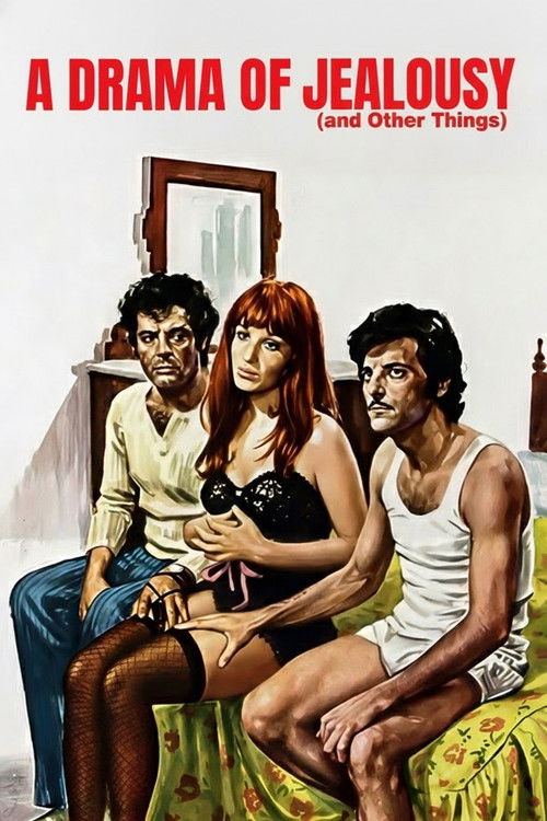 A Drama of Jealousy (and other things)