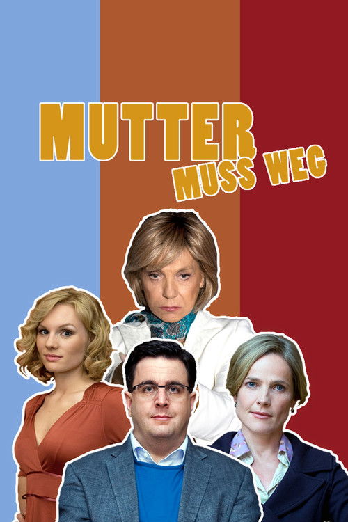 Mom's Gotta Go (2012) poster