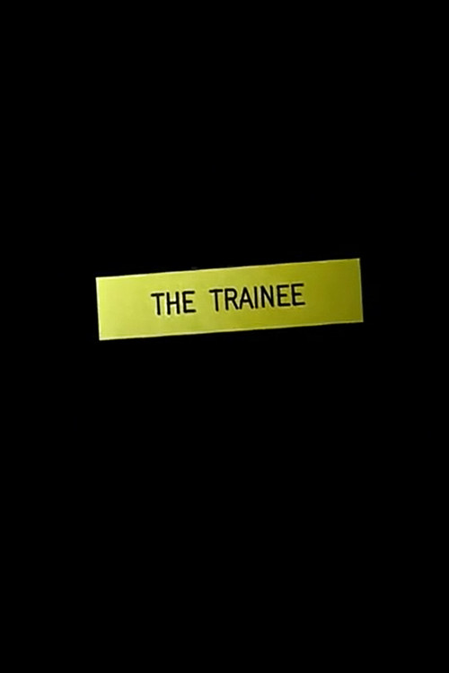 The Trainee (2006) poster