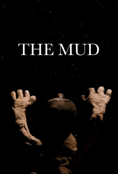 The Mud (2018) poster