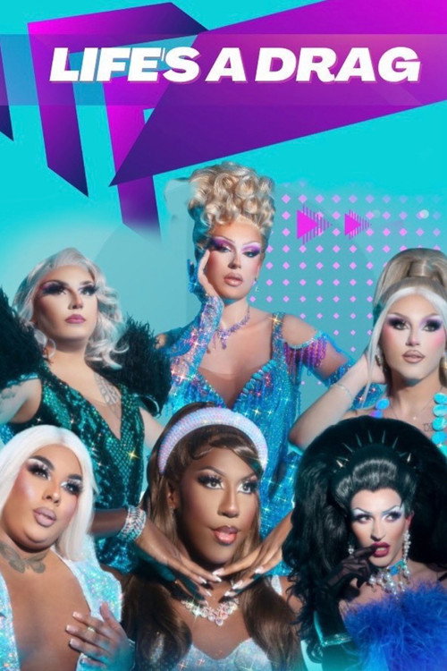 Life's A Drag
