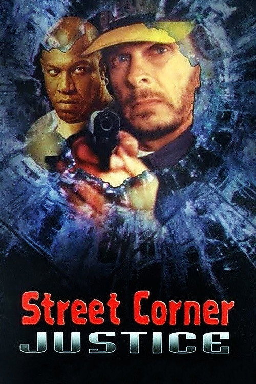 Street Corner Justice (1996) poster