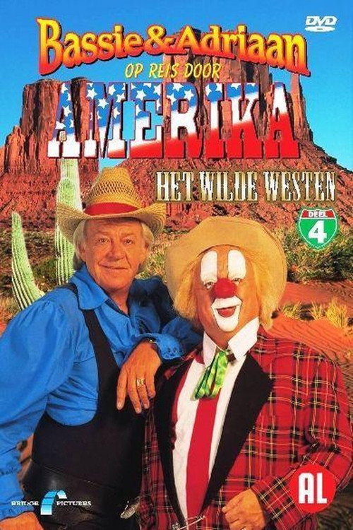 Bassie & Adriaan - Op Reis Door Amerika Deel 4 (1994) poster