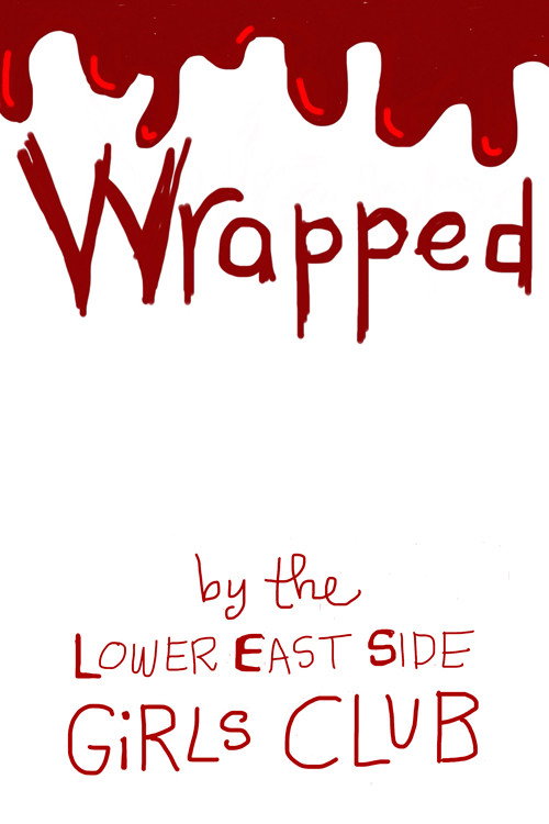 Wrapped (2018) poster
