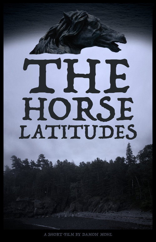 The Horse Latitudes (2019) poster