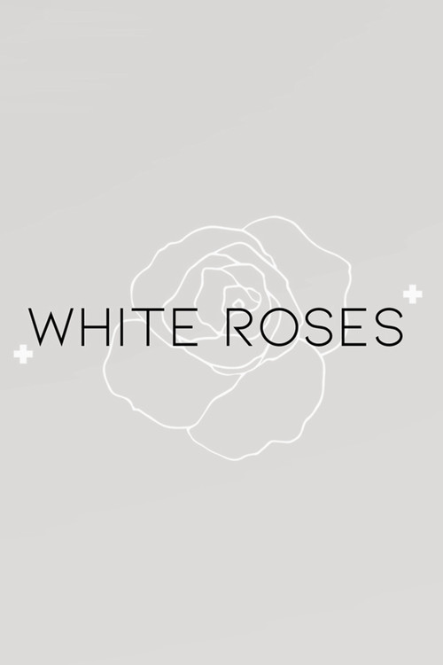 White Roses (2024) poster