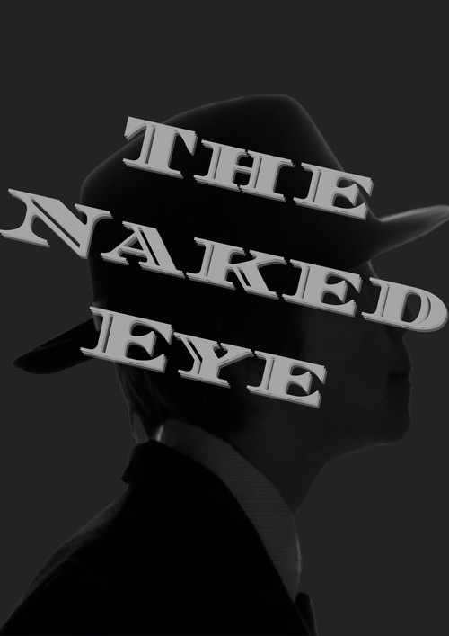 The Naked Eye (2023) poster