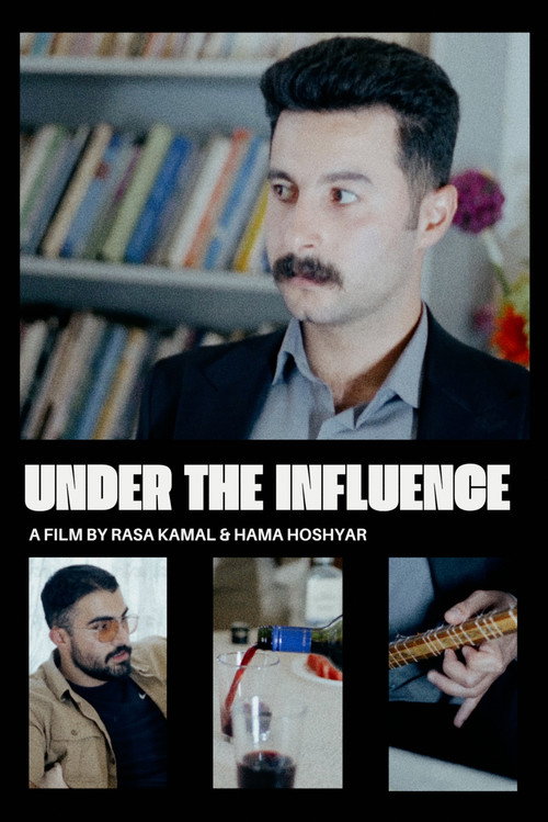 Under The Influence (2024) poster