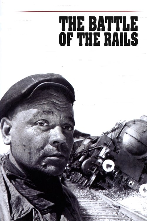 The Battle of the Rails