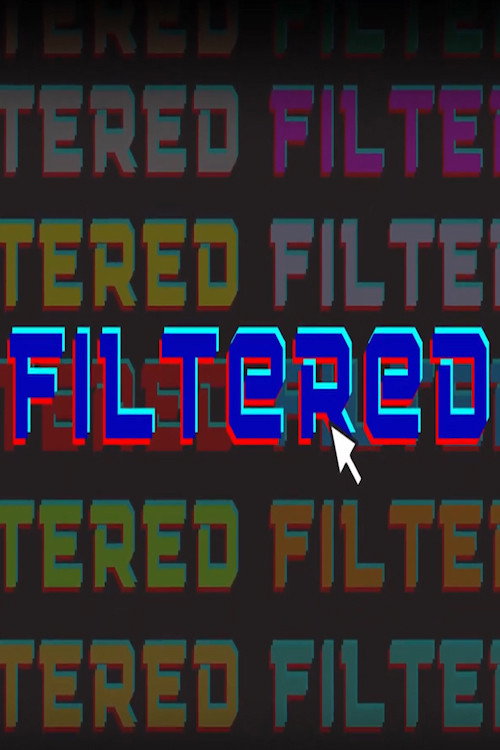 Filtered (2022) poster