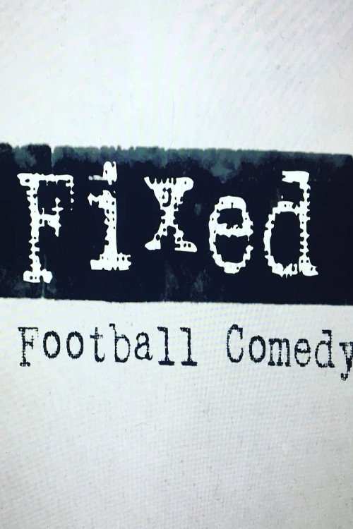 Fixed (2020) poster