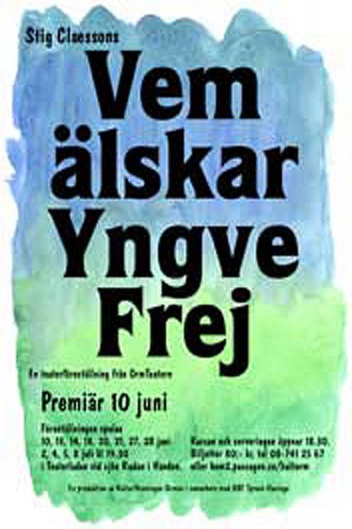 Who Loves Yngve Frej (1973) poster