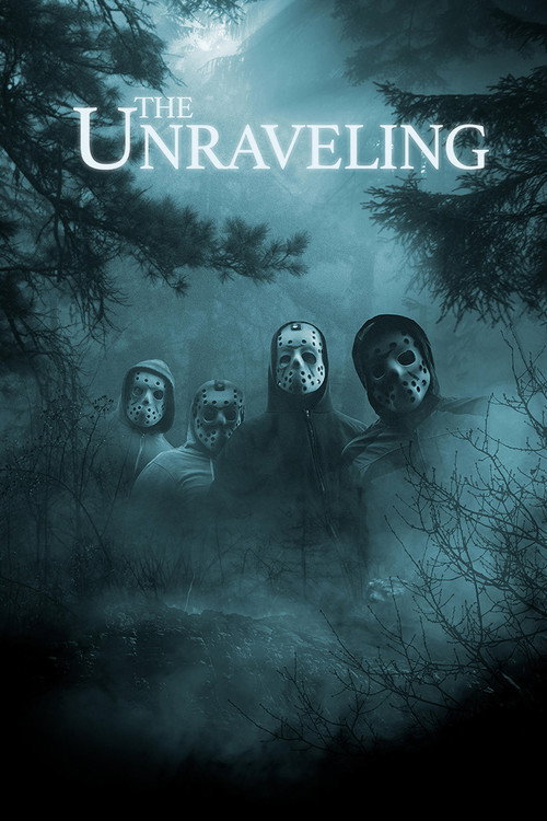 The Unraveling (2015) poster