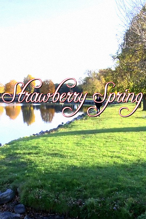 Strawberry Spring (2012) poster