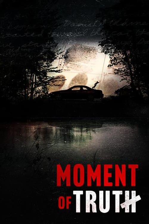 Moment of Truth (2021) poster