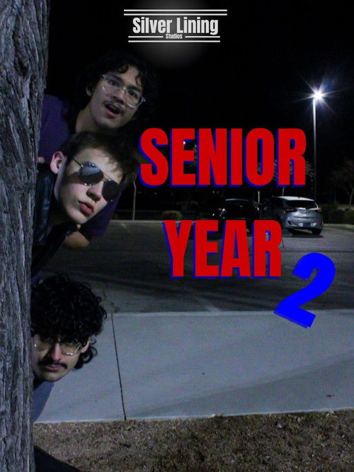 Senior Year 2 (2025) poster