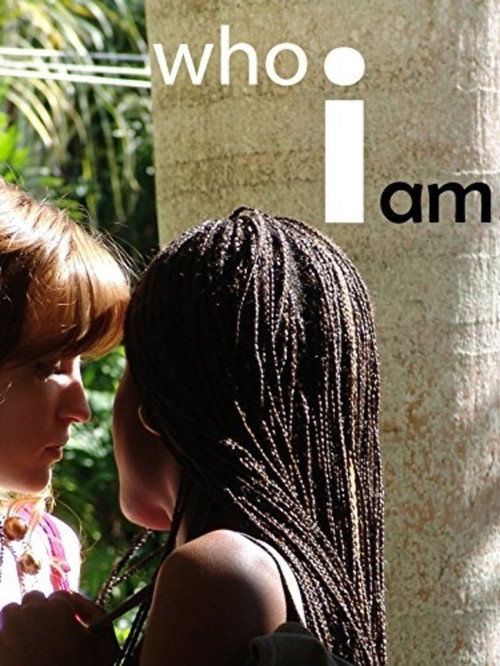 Who I Am (2007) poster