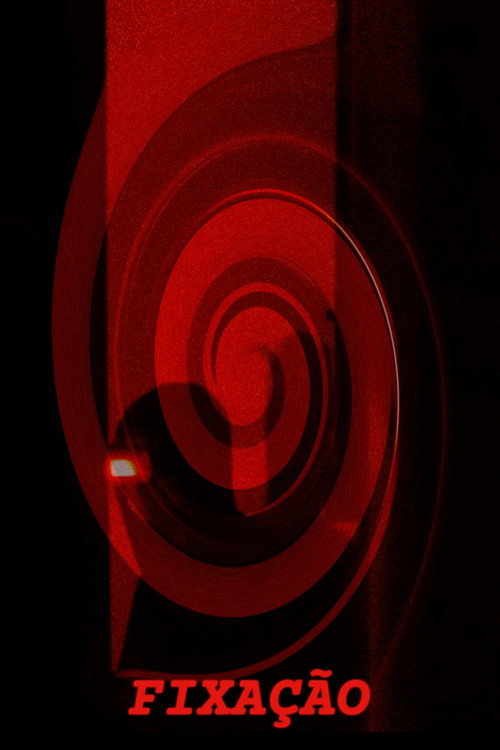 Fixation (2024) poster